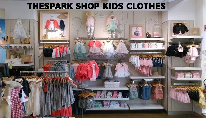 Thespark Shop Kids Clothes For Baby Boy & Girl