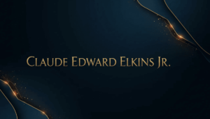claude edward elkins jr